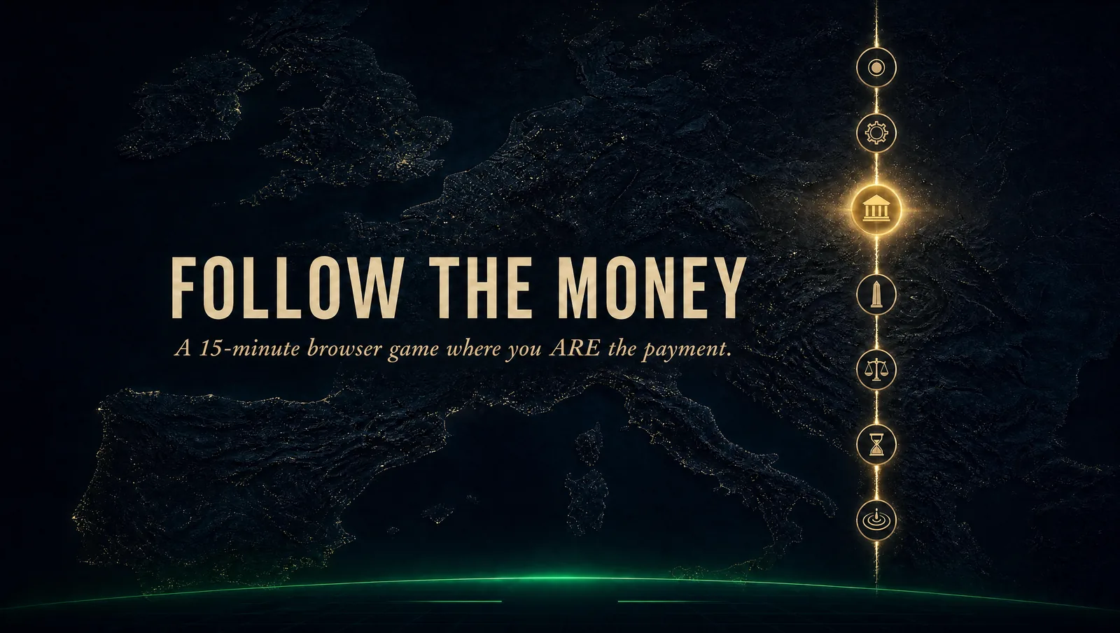 Capsule art for "Follow the Money — A satellite-style map of Europe at night. Seven glowing icons run vertically down the right side: a packet, a gateway, a courthouse, a monolith, scales, an hourglass, and a settling ripple — the seven stops of Adyen's payment cycle. A thin emerald-green horizon at the bottom hints at the brand. The bright pulse of a payment in motion crosses the European continent.